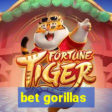 bet gorillas